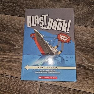 Scholastic Blast Back! The Titanic - Blue and Gray Cover